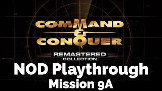 Command & Conquer Remastered - NOD Mission 9A - No Mercy (Egypt)
