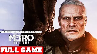 Metro Exodus Enhanced Edition Full Game Gameplay Walkthrough No Commentary (PC RTX)