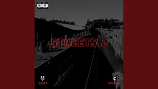 STREETS 2 (feat. Sm0key)