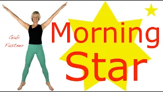 🐥 15 min. Morningstar ✨| Stabilität, Selbstbewusstsein & Wohlbefinden | ohne Geräte, im Stehen