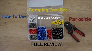 How To Use Crimping Tool Set Parkside TESTING