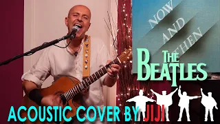 The Beatles - Now and Then (cover) - The Beatles final song!