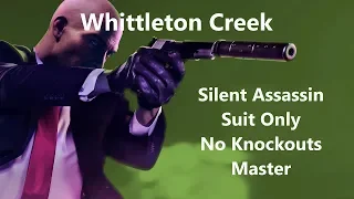 Hitman 2 | Whittleton Creek | Silent Assassin, Suit Only, No Knockouts | Master Difficulty