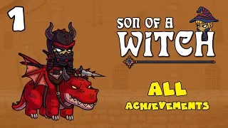 Son of a Witch - All the achievements ep.1