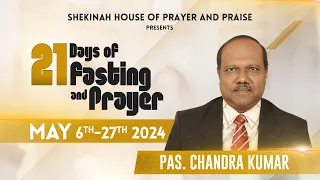 21 Days Fasting & Prayer | Day 16 Evening | 21st May 2024 | Shekinah House of Prayer & Praise | Live