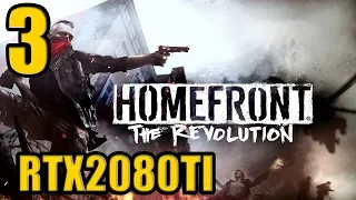 Homefront The Revolution Gameplay Walkthrough Part3 RTX 2080TI (1080p60FPS)