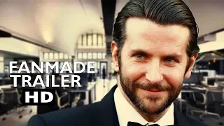 Limitless 2 Trailer (2019) - Bradley Cooper | FANMADE HD