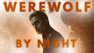 WEREWOLF BY NIGHT Is Fantastic