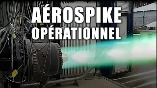 Ils ont construit un MOTEUR réputé IMPOSSIBLE ! (Aérospike)