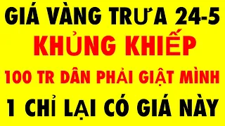 Giá vàng 9999 mới nhất hôm nay 24-5-2024 - giá vàng hôm nay - giá vàng 9999 - giá vàng 9999 mới nhất