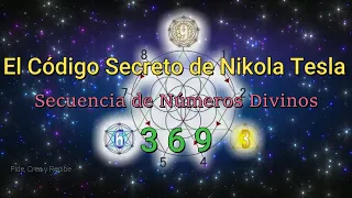 El Código Secreto de Nikola Tesla 3 6 9 - Haz Realidad tus Deseos