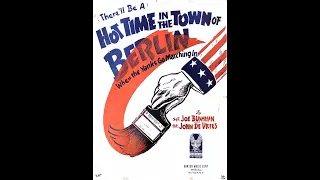 There’ll Be a Hot Time in the Town of Berlin (1943)