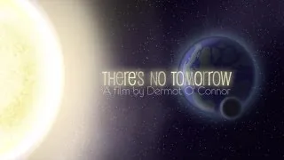 There's No Tomorrow (limits to growth & the future)