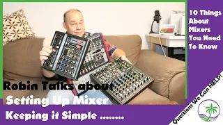 Audio Mixer Setup Keeping It Simple
