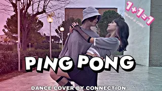 PING PONG DANCE COVER IN PUBLIC [ONE TAKE] #pingpong #hyunaanddawn #kpopdanceinpublic