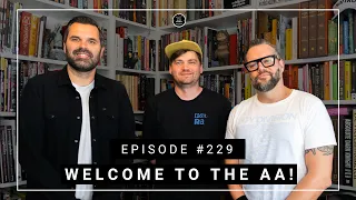 WELCOME TO THE AA EPISODE #229 DOMIEN DELFORGE aka STUDIO STOUTPOEP