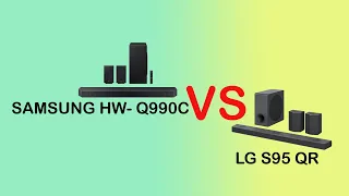 Samsung Q990c Vs LG S95qr soundbar 2023 comparison + test music