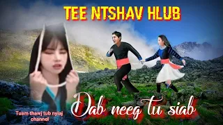 Dab neeg tu siab | Tee ntshav hlub 22/9/2021