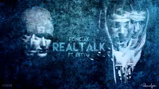 Fonciak - Realtalk ft. Estym