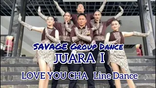 LOVE YOU CHA Line Dance/JUARA I  Lomba/Choreo Grace David//SAVAGE Group Dance/Kota TOMOHON