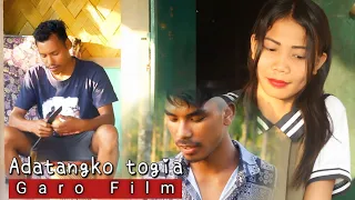 Adatangko Togia | Garo Film | Emotional and inspirational