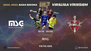 MSĢ - ZRHK TENAX Dobele | Vīriešu handbola virslīga 2022/2023