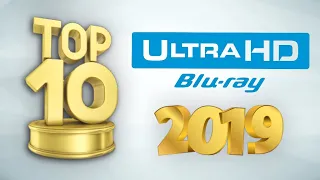 TOP 10 4K ULTRAHD BLU-RAY OF 2019