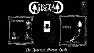 GISELA - No regreses porque dueles. (Raw/DSBM).