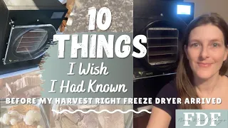 Harvest Right Freeze Dryer - 10 Things I Wish I Had Known -Freeze Dried Fridays (FDF)