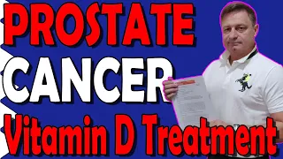 Prostate Cancer Growth Slowed or EVEN REVERSED with Vitamin D Supplements