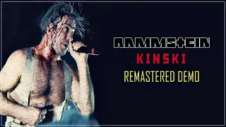 11. Rammstein - Kinski (Remastered Demo)