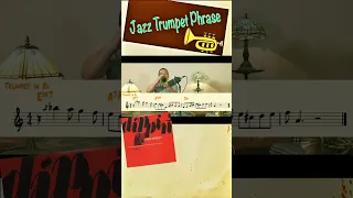 【Jazz Trumpet】 Phrase from ”Recado Bossa Nova" by Lee Morgan