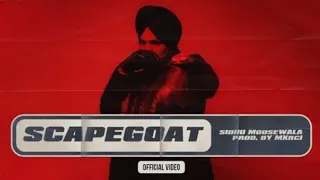 SCAPEGOAT : Sidhu Moose Wala | Official Video | Mxrci | New Song 2022