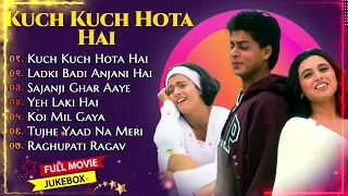 Kuch Kuch Hota Hai Movie All Songs __ Shahrukh Khan & Kajol & Rani Mukherjee__MUSICAL WORLD__.mp4