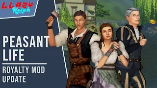 Sims 4 Royalty Mod: Peasant Life