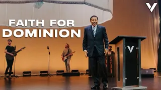 FAITH FOR DOMINION | 3 NIGHTS OF FAITH| BILL WINSTON