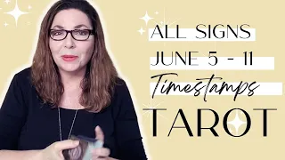 All Signs ✨  June 5 - 11 Tarot Reading & Astrology -  Time Stamped w/Stella Wilde