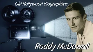 Old Hollywood Biographies: Episode One - Roddy McDowall