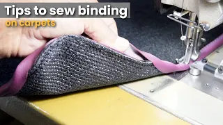 Tips to sew binding on carpets - Car Upholstery