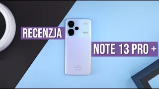 Xiaomi Redmi Note 13 Pro+ - W związku: TO SKOMPLIKOWANE - RECENZJA - TEST i Opinie - Mobileo [PL]