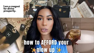 HOW TO //AFFORD// YOUR GLOW UP | enter your rich girl era, money mindset shifts, wealthy woman tips