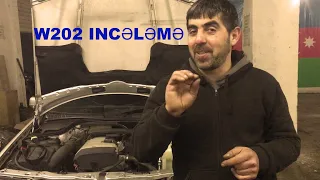 Mercedes W202 - 1.8 Incələmə Samir Usta ilə