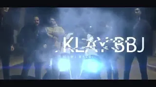 Klay bbj | Mami baldi _ مامى البلدي (clip officiel )