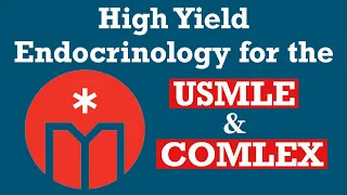 High Yield Endocrinology for the USMLE & COMLEX