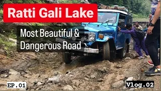 Dangerous Road Ratti Gali | Dowarian to Base camp jeep