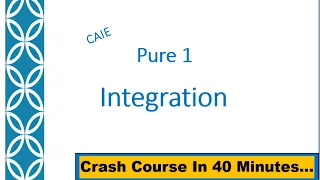 Integration | AS Review session | CAIE A Level- Pure Mathematic1