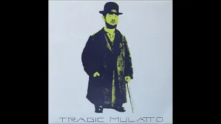 Tragic Mulatto - Chartreuse Toulouse LP (Alternative Tentacles 1990)