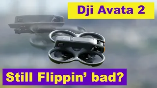 Dji Avata 2 - Does it still Flip?