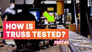 How does lighting truss work under pressure?  [Part 2: Non-destructive tests]