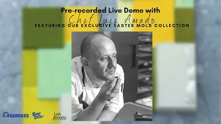 Live Easter Chocolate Demo with Chef Luis Amado